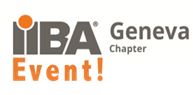 Evénement organisé par IIBA Geneva! 